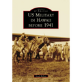 Us Military in Hawaii Before 1941 - Paperback