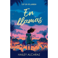 En Llamas / Up in Flames - Paperback