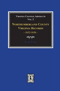 Northumberland County, Virginia Records, 1652-1656. (Vol. #2) - Paperback