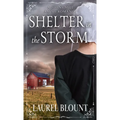 Shelter in the Storm - Library Binding