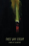 Those Who Scream - Paperback