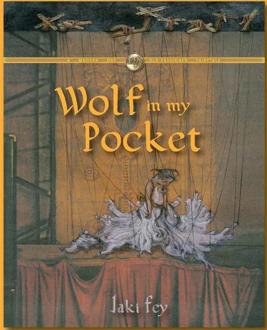 Wolf in my Pocket - Paperback