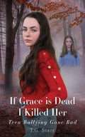If Grace is Dead I Killed Her - Paperback