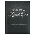 Losing a Loved One Devotional, a 40-Day Journey Towards Healing, Hope and Peace - Hardcover