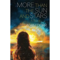 More than the Sun and Stars - Paperback