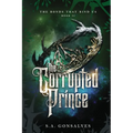The Corrupted Prince - Paperback