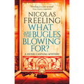 What Are the Bugles Blowing For?: Volume 2 - Paperback