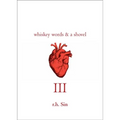 Whiskey Words & a Shovel III - Paperback