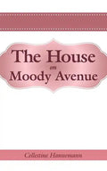 The House on Moody Avenue - Paperback