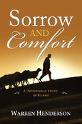 Sorrow and Comfort - A Devotional Study of Isaiah - Paperback