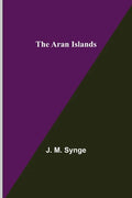 The Aran Islands - Paperback