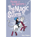 Phoebe and Her Unicorn in the Magic Storm: Volume 6 - Paperback