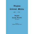 Virginia Colonial Militia, 1651-1776 - Paperback