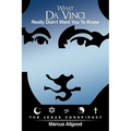 What Da Vinci Really Didn't Want You To Know: The Jesus Conspiracy - Paperback