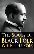 The Souls of Black Folk - Hardcover