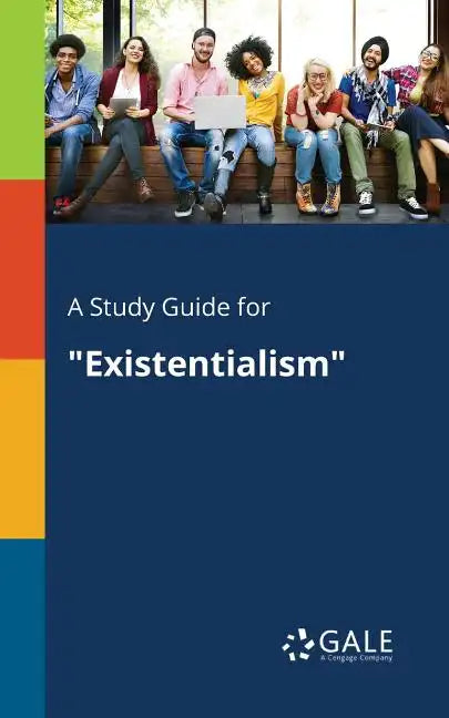 A Study Guide for "Existentialism" - Paperback