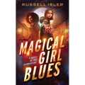 Magical Girl Blues - Paperback