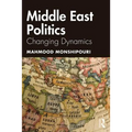 Middle East Politics: Changing Dynamics - Paperback