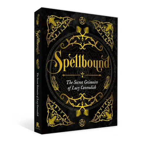Spellbound: The Secret Grimoire of Lucy Cavendish - Hardcover