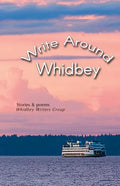 Write Around Whidbey - Paperback