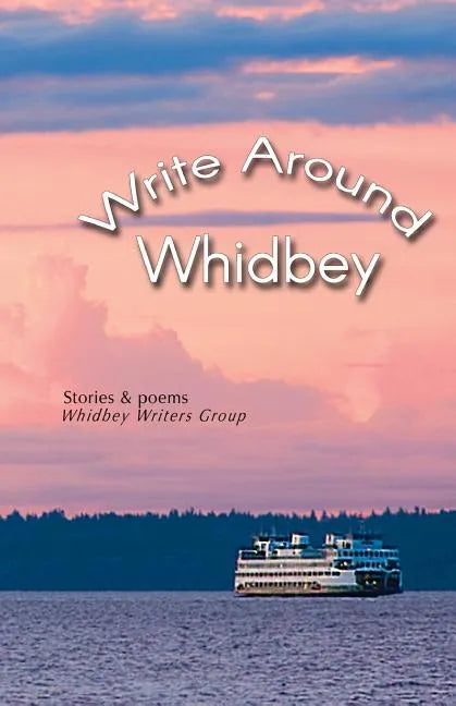 Write Around Whidbey - Paperback