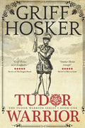 Tudor Warrior - Paperback