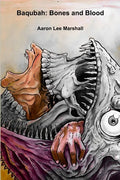 Baqubah: Bones and Blood - Paperback