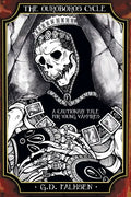 The Ouroboros Cycle, Book 2: A Cautionary Tale for Young Vampires - Paperback