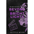 Beyond the Bright Lights Discreet Cover: A Steamy Age Gap, Plus-Size Romance - Paperback