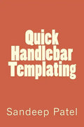 Quick Handlebar Templating - Paperback