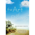 The Art of Floating - Paperback