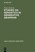 Studies on Semantics in Generative Grammar - Hardcover