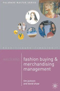 Mastering Fashion Buying and Merchandising Management - Paperback
