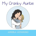 My Cranky Auntie - Paperback