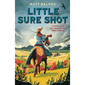 Little Sure Shot - Paperback