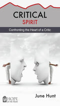 Critical Spirit: Confronting the Heart of a Critic - Paperback
