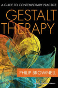 Gestalt Therapy: A Guide to Contemporary Practice - Paperback
