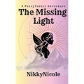 The Missing Light - Paperback
