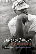 Last Farmer: An American Memoir - Paperback