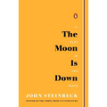 The Moon Is Down: A Play in Two Parts - Paperback