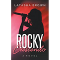 Rocky Crescendo - Paperback