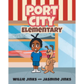 Port City Elementary - Paperback