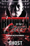 Rotten to the Core: Grinding with No Remorse - Paperback