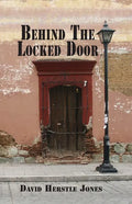 Behind the Locked Door - Paperback