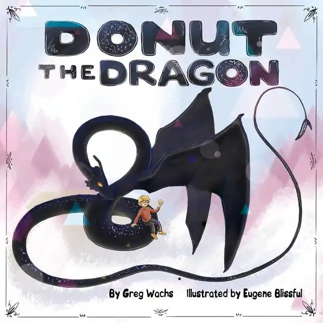 Donut The Dragon - Paperback