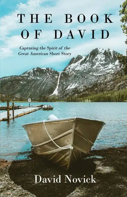 The Book of David: Capturing the Spirit of the Great American Short Story - Paperback