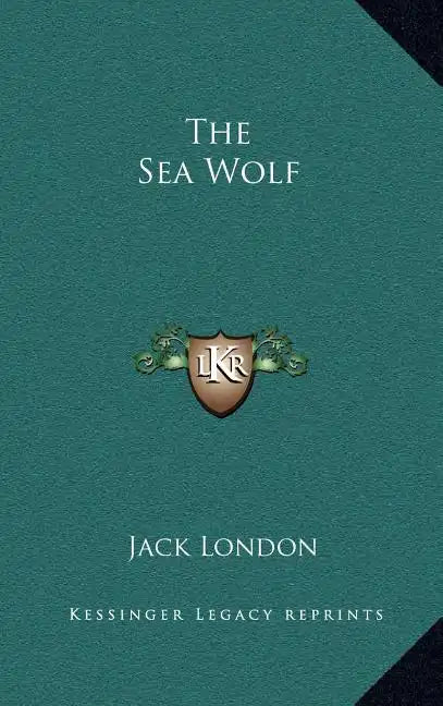 The Sea Wolf - Hardcover