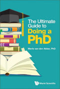The Ultimate Guide to Doing a Phd - Hardcover