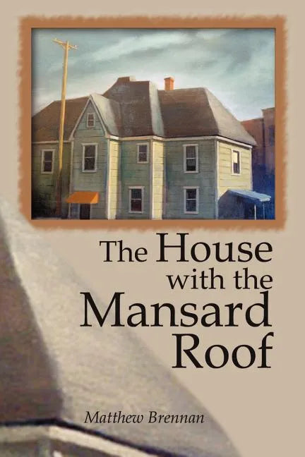 The House with the Mansard Roof - Paperback