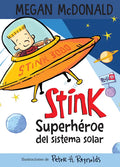 Stink Superhéroe del Sistema Solar/ Stink: Solar System Superhero - Paperback